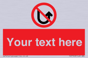 Custom prohibition No u turns